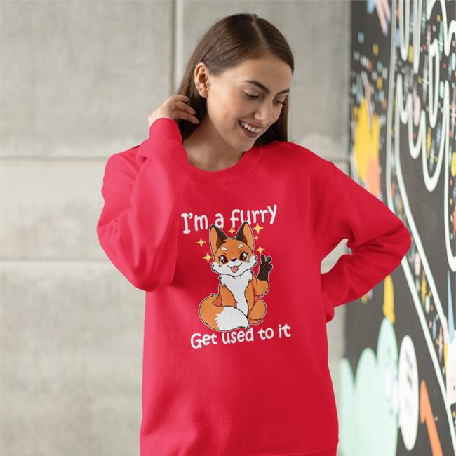 I'm A Furry Get Used To It Tee Shirt
