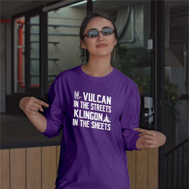 Vulcan In The Streets Klingon In The Sheets Tee