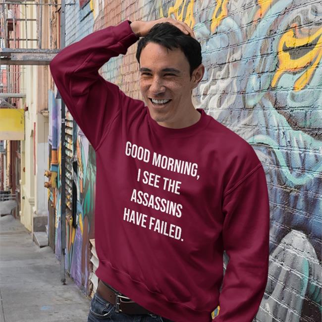 Darth Putin Good Morning I See The Assassins Hdarth Putin Good Morning I See The Assassins Have Failed Shirt Darthputinkgb