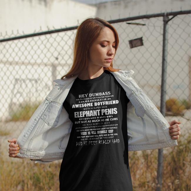 Shirtsthatgohard Hey Dumbass Boyfriend With A Super Sick Shirt