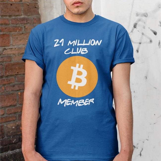 Evasavagiou.Eth 21 Million Club Member Bitcoin New Shirt Coin Bureau Merch