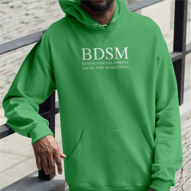 Shirtsthtgohard Bdsm Business Development Sales And Marketing Shirt