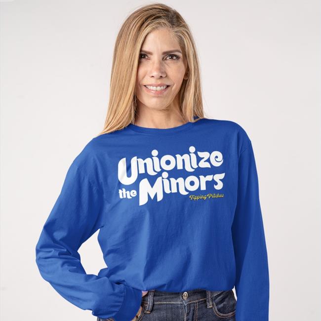 Unionize The Minors Tipping Pitches Shirts
