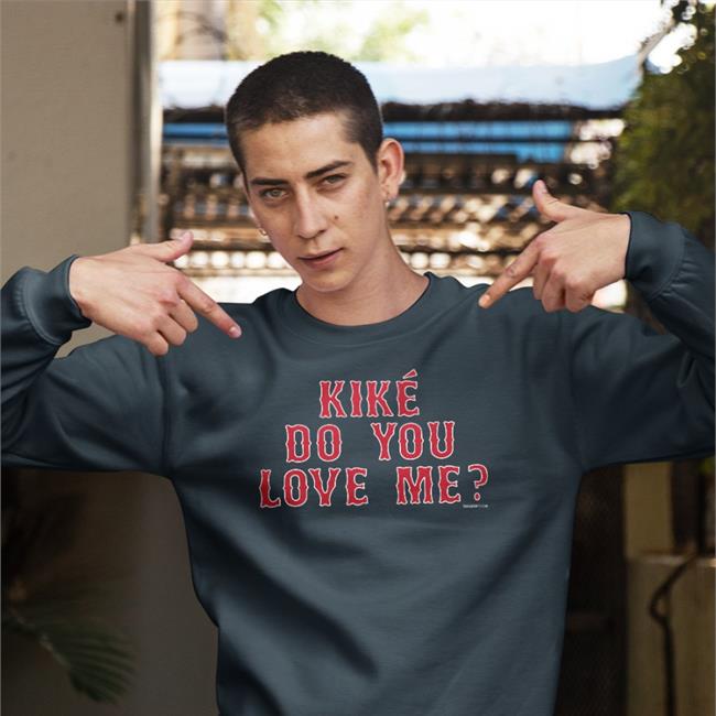 Sox Addict Kike Do You Love Me Shirts Navy