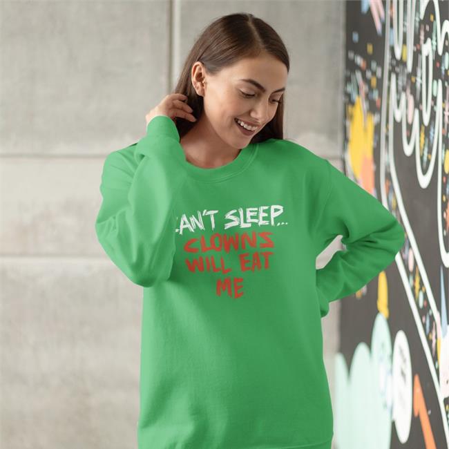 Can't Sleep Clowns Will Eat Me T Shirts