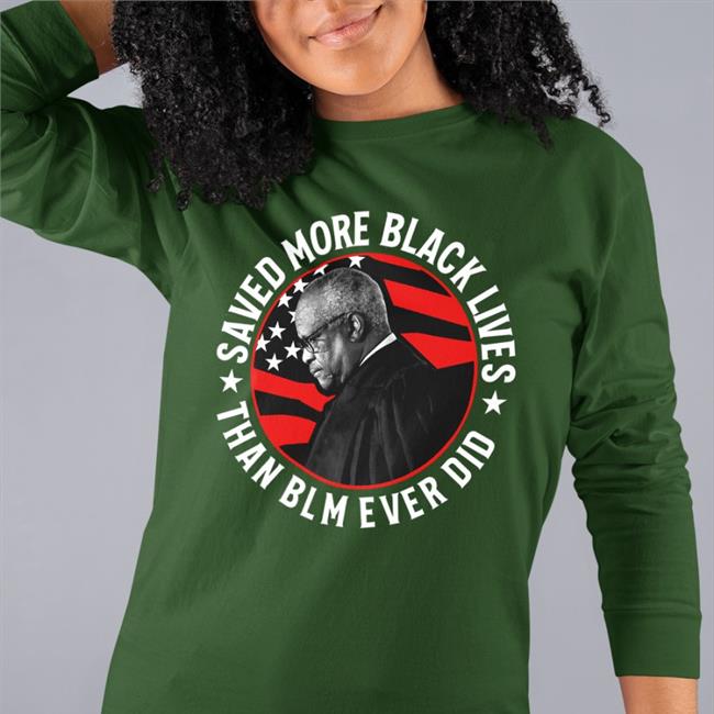 Saved More Black Lives Than Blm Ever Did T Shirt