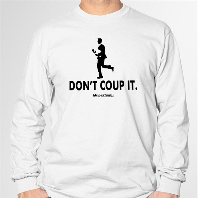 Don't Coup It New Shirt