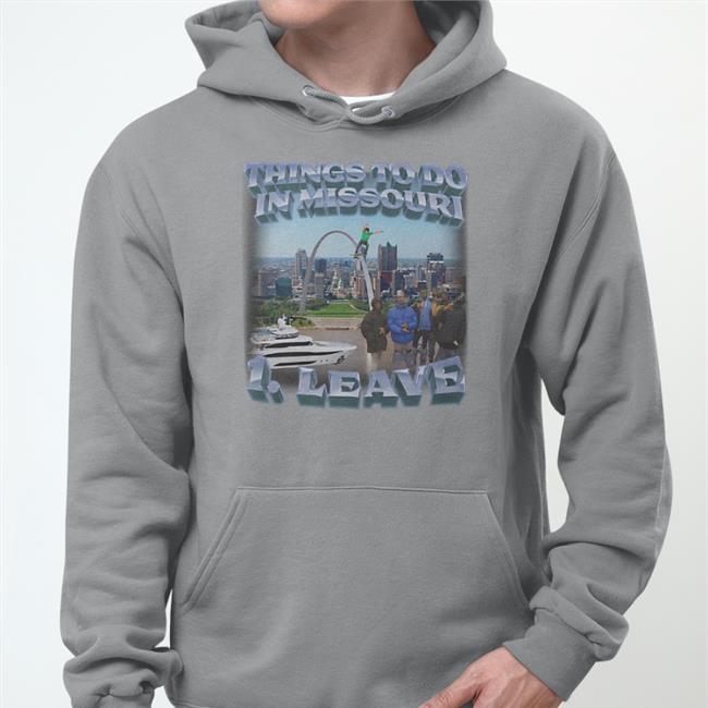 Swag Stimulus Merch Thing To Do In Missouri Leave Hoodie