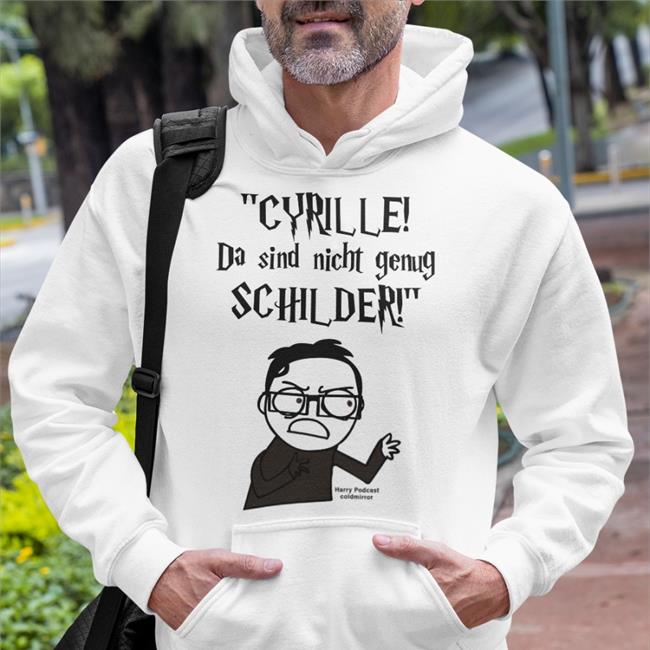 Cyrille Da Sind Nicht Genug Schilder Tees