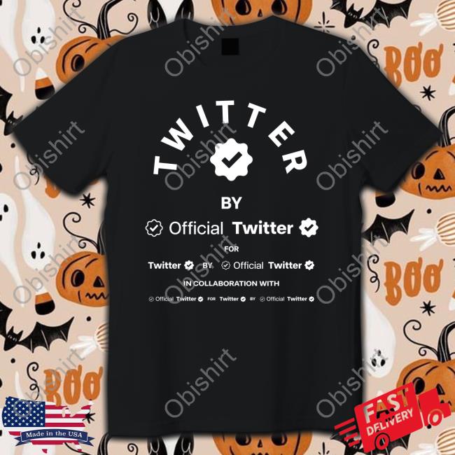 Twitter By Official Twitter In Collaboration With Shirt