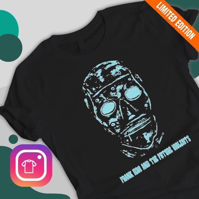 Frank Iero And The Future Violents Shirt