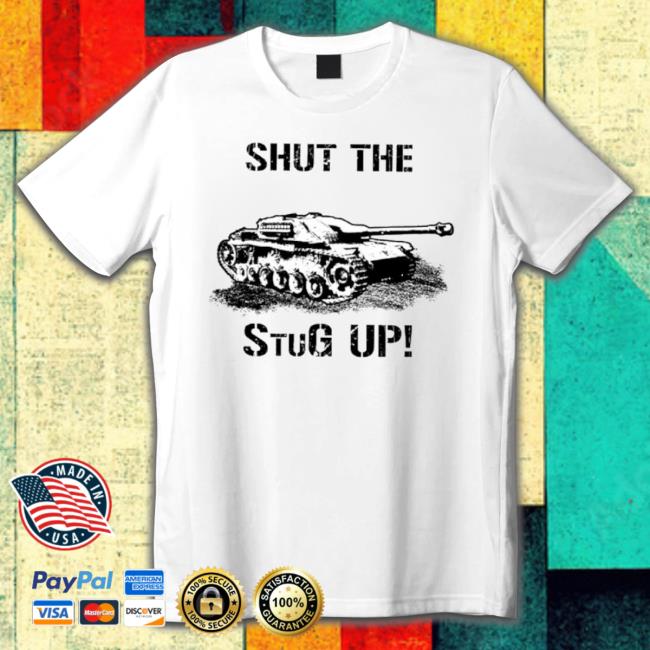 Tank Shut The Stug Up Sweatshirt