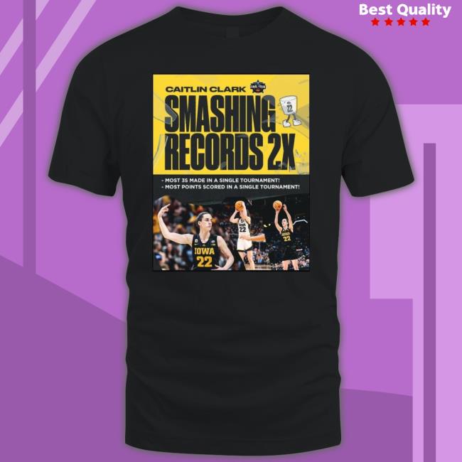 Caitlin Clark Final Four 2023 Smashing Records 2X shirt