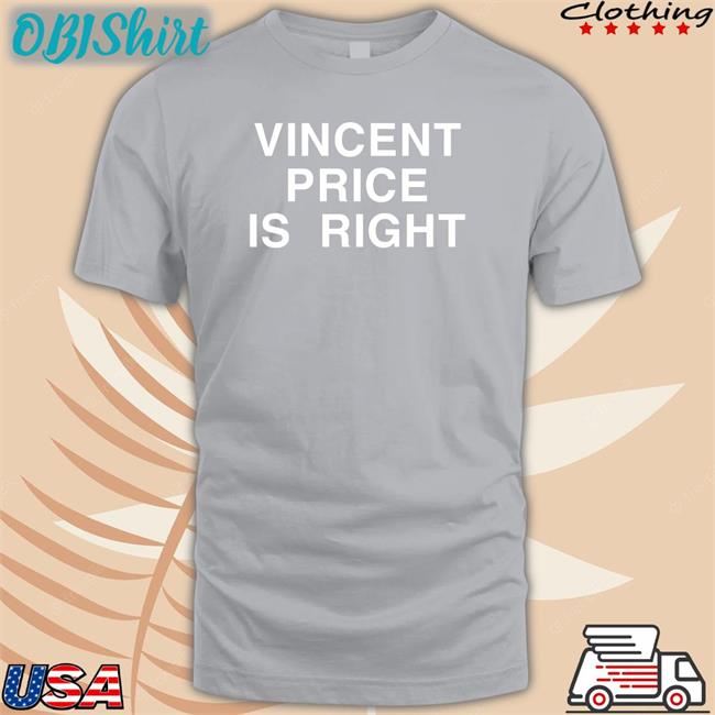 Mcrla5 Vincent Price Is Right Shirt