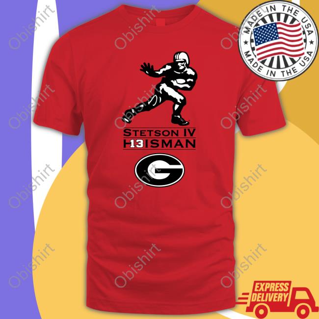 Georgiafootball Stetson IV Heisman T Shirt