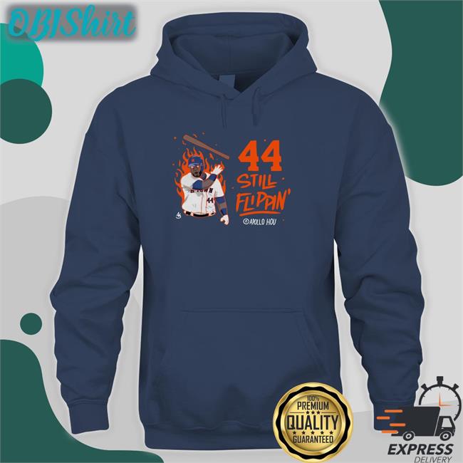 Apollo Hou Merch 44 Still Flippin Hooded Sweatshirt Yordan Alvarez