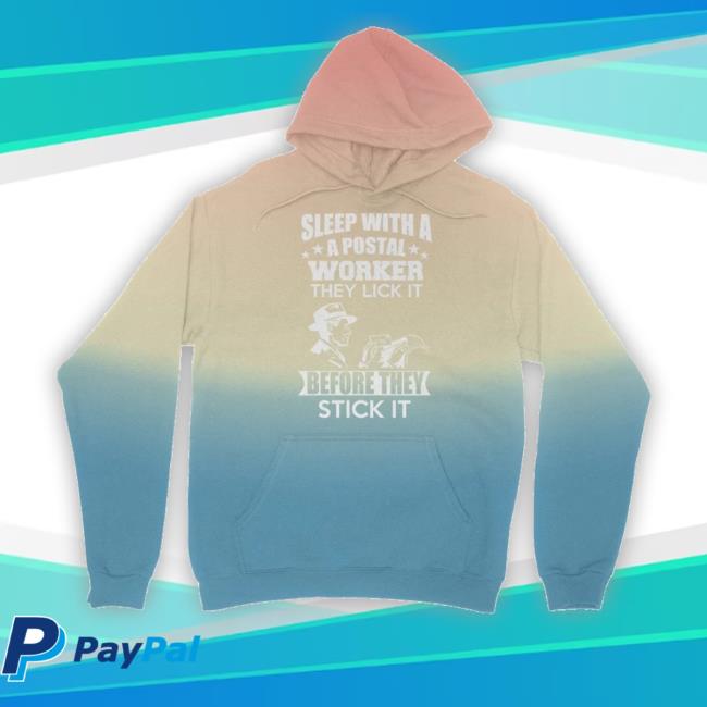 Sleep With A Postal Worker Tie Dye Tee