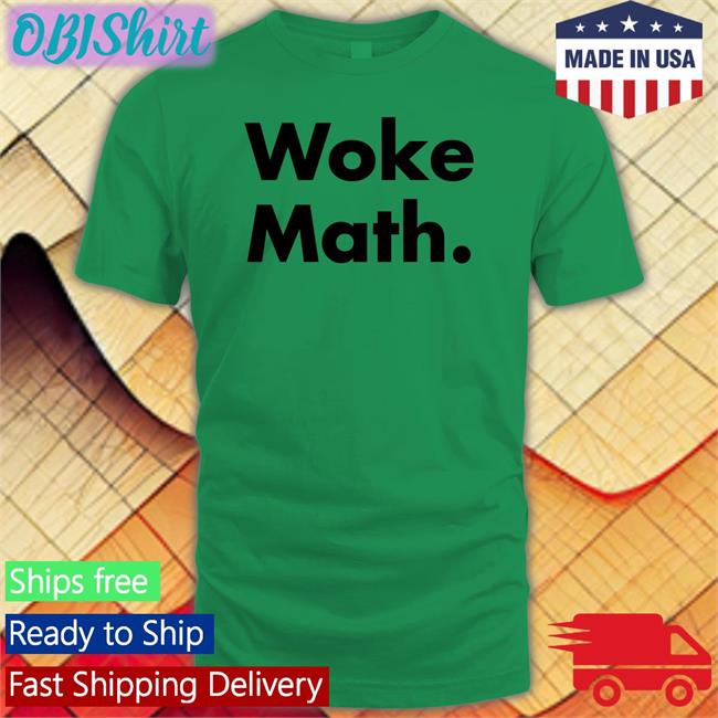 Woke Math Sweatshirt