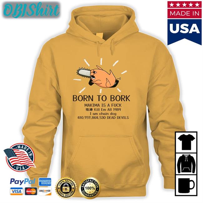 Trentinart Born To Bork Makima Is A Fuck Shirt
