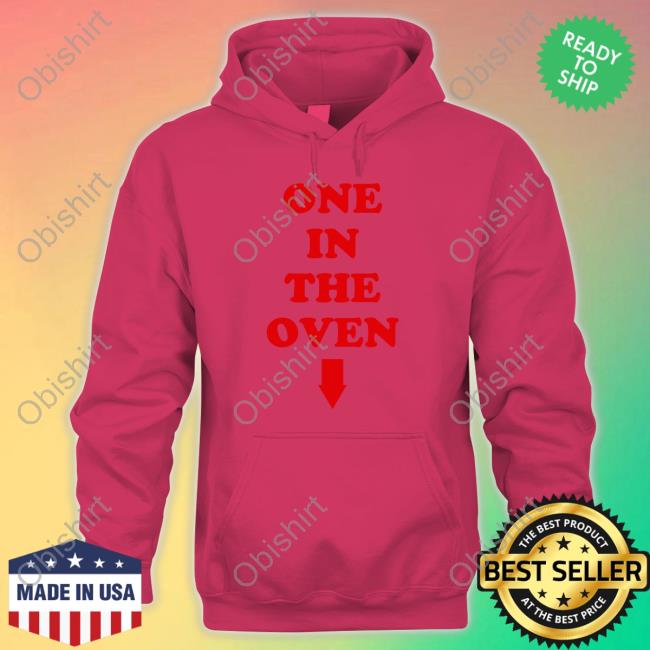 One In The Oven Tee