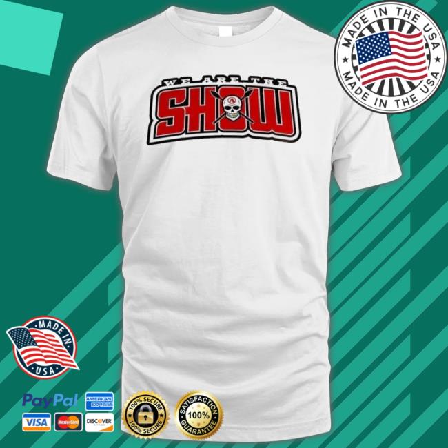 Sdsu Aztecs We Are The Show shirt