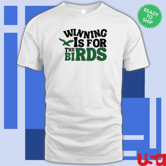 Winning Is For The Birds Philadelphia Eagles Crewneck Sweatshirt