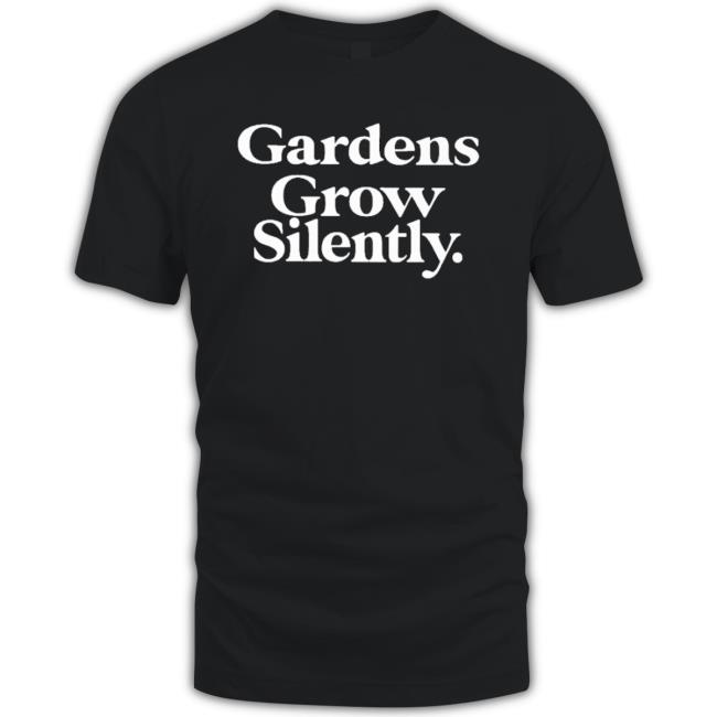 Yaktown Don’T Back Down Gardens Grow Silently Shirt