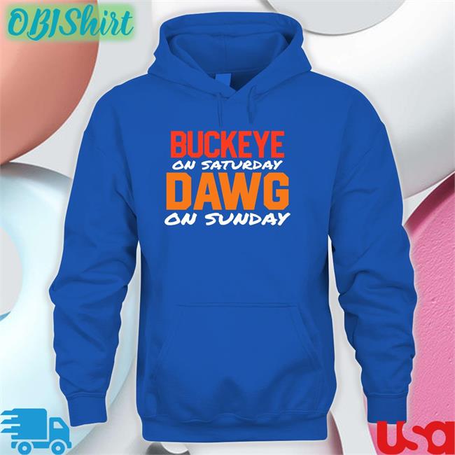 Buckeye On Saturday Dawg On Sunday T Shirts Buckeye On Saturday Dawg On Sunday T Shirts