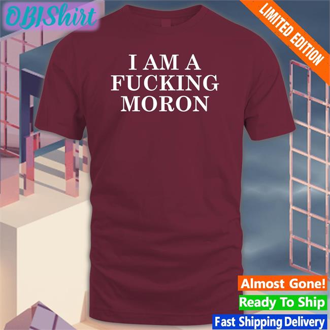 I Am A Fucking Moron Twill Cap