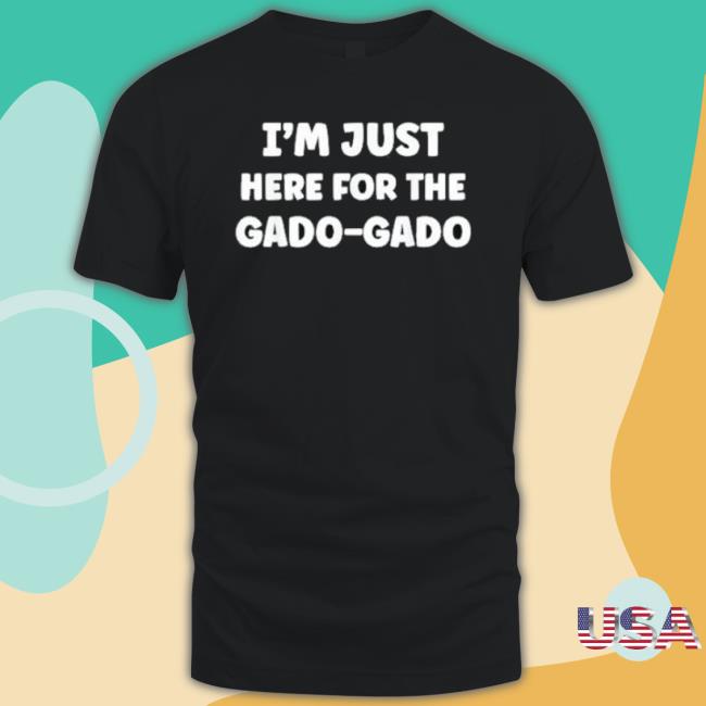 Im Just Here For The Gado-Gado Indonesian Food Fans Sayuran Classic Shirt