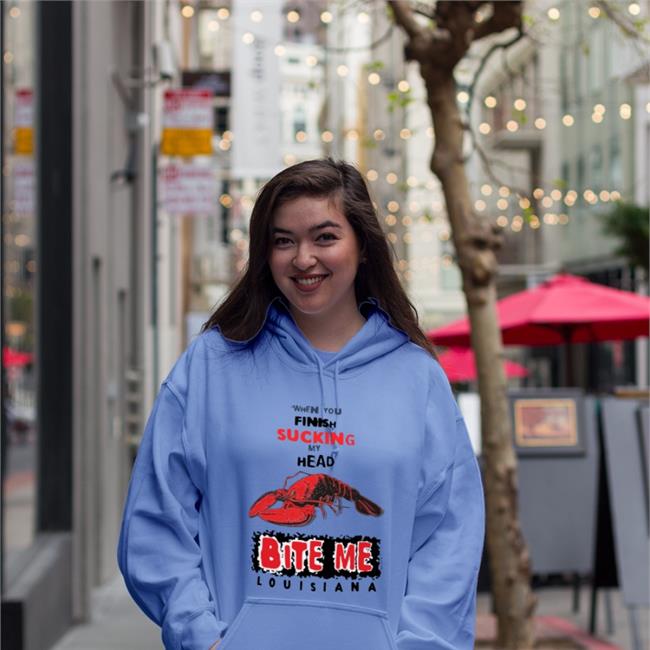 Shirts That Go Hard When You Finish Sucking My Head Bite Me Shirt Louisiana