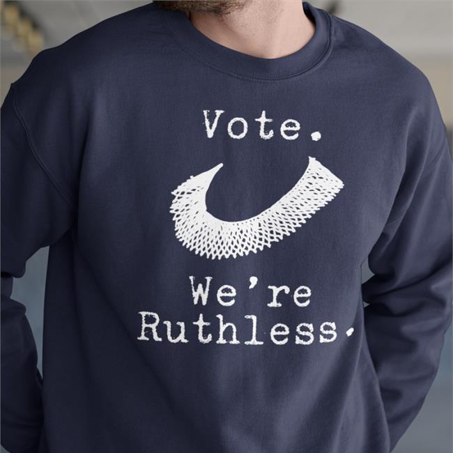 Vote We're Ruthless Tee Shirt Margie B