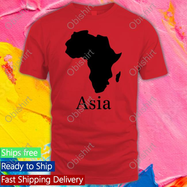 Africa Asia Sweatshirt You Had One Job Africa Asia Tee Shirt