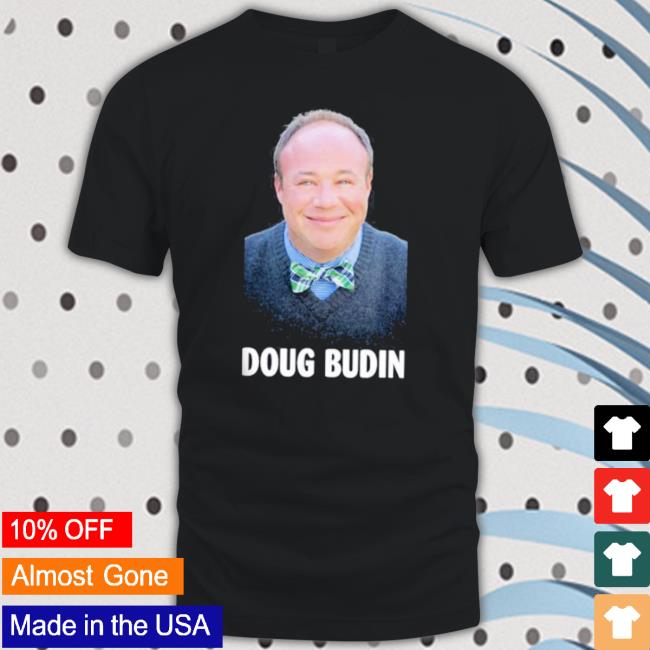 Budin Portrait Doug Shirt