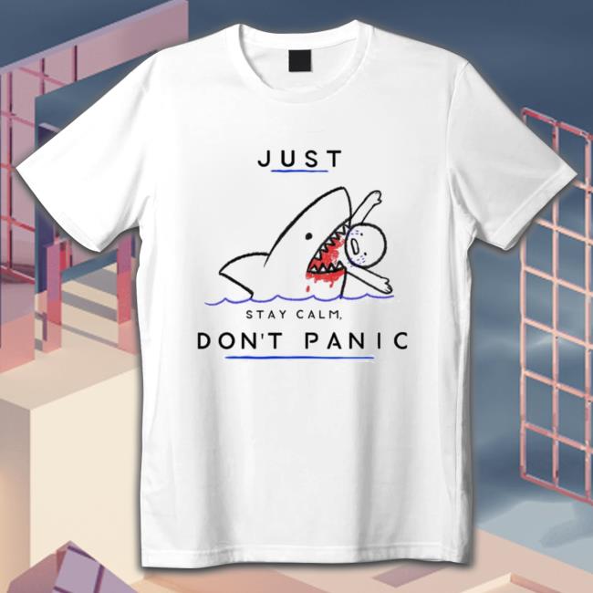 Just Stay Calm Don’T Panic Shark Advice Original Crewneck Sweatshirt