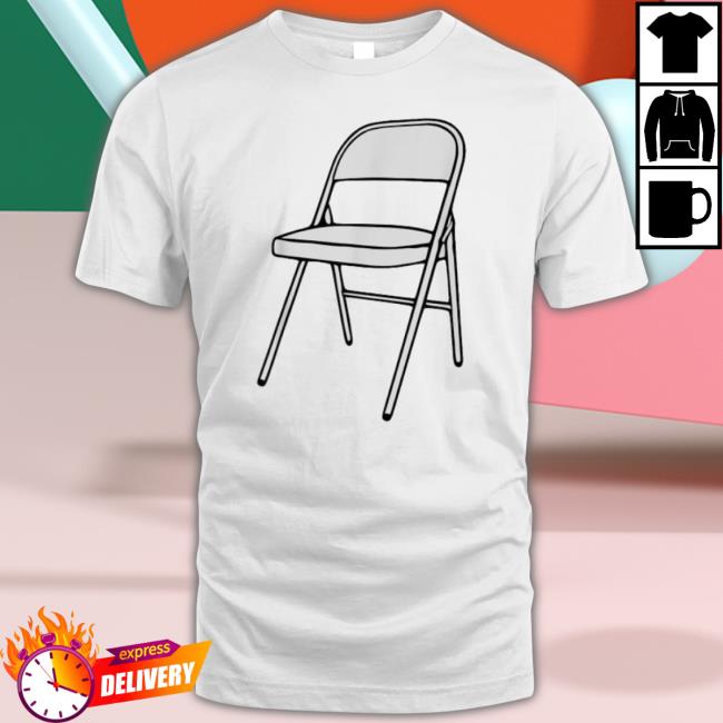 Official Folding Chair Shirt