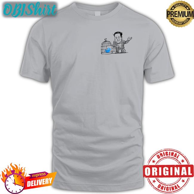 Twitter Elon Musk Has Finally Set The Blue Bird Free Tee