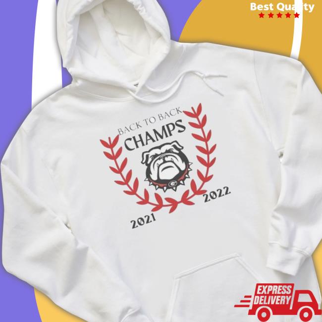 Georgia Bulldogs Back To Back Champs 2021-2022 Hooded Sweatshirt
