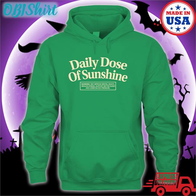 Daily Dose Of Sunshine Shirts Jennobviously