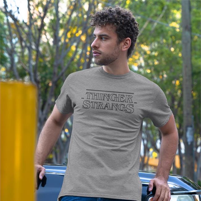 Poorly Translated Shirts Thinger Strangs Shirt