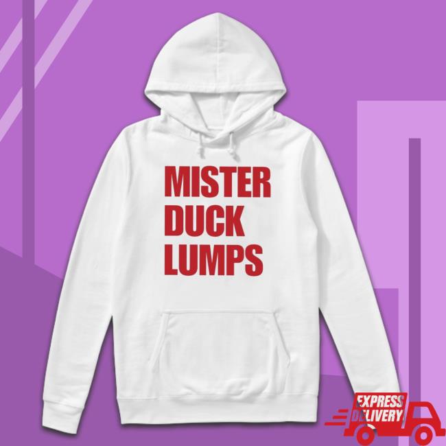 Official Mister Duck Lumps Sweaters Official Mister Duck Lumps Hooded Sweatshirt