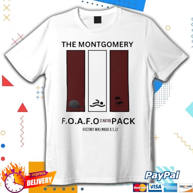 The Montgomery F.O.A.F.O Starter Pack History Has Made 8 5 23 Sweater