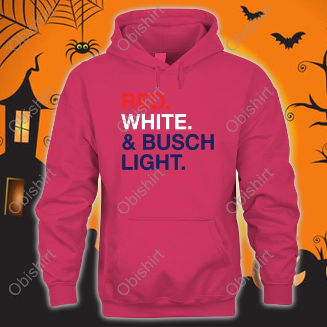 Rodney Davis Red White And Busch Light Long Sleeve Shirt Red White And Busch Light T-Shirt