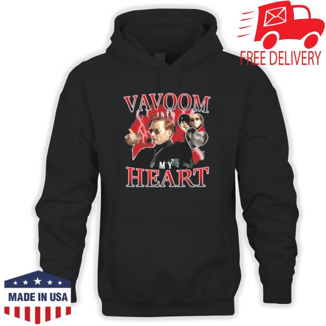 Official Original Vavoom Into My Heart Hoodie