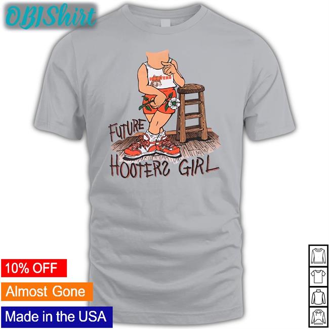 Future Hooters Girl Tee Shirts