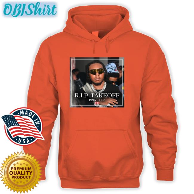 Rip Takeoff Rapper 1994-2022 Tee Shirt XXL Magazine Rip Takeoff Rapper 1994-2022 Sweatshirt XXL Magazine