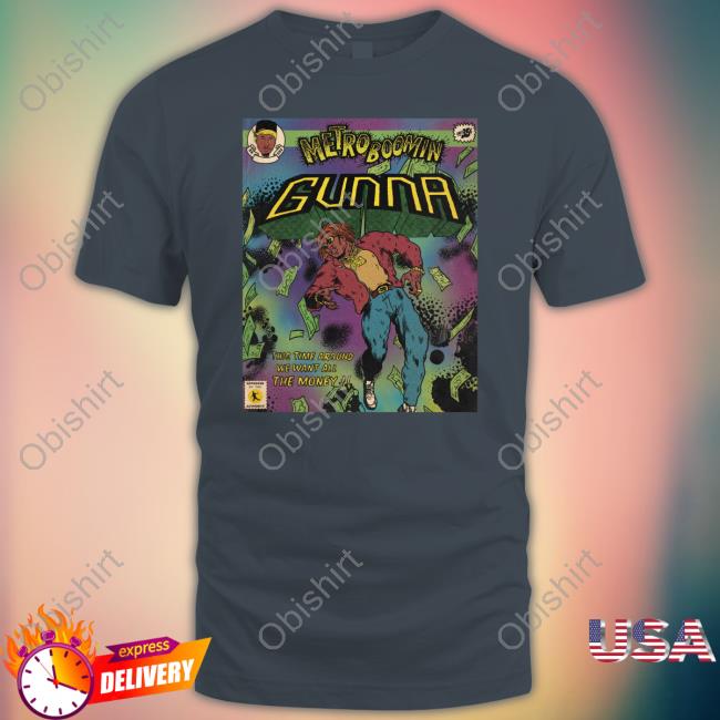 Metro Boomin Gunna Tees Gunwunna Confirmed For Heroes And Villains T Shirts