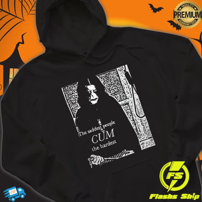 Goths Doing Things The Saddest People Cum The Hardest Hoodie