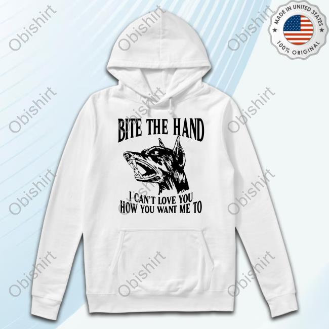 Stereospectralprints Bite The Hand I Can't Love You How You Want Me To Hoodie