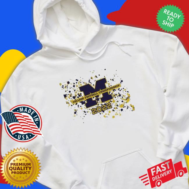 Official Michigan Wolverines Football Championship 2022 Softstyle Hooded Sweatshirt Official Michigan Wolverines Football Championship 2022 Softstyle shirt